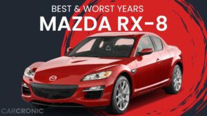 Best & Worst Mazda RX-8 Years