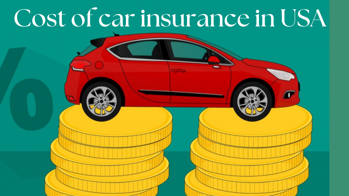 Average cost of car insurance in USA  